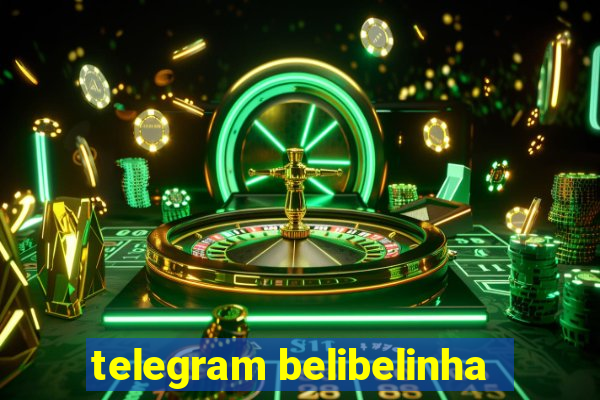 telegram belibelinha